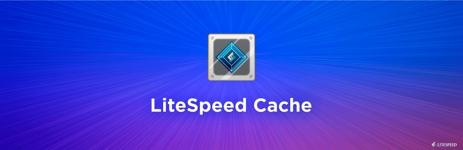 WordPress缓存插件 LiteSpeed Cache